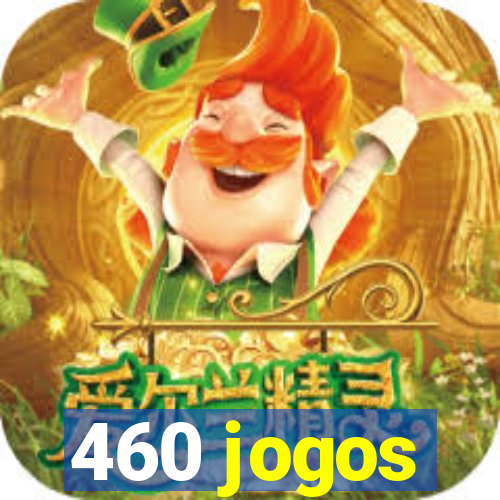 460 jogos